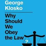Why Should We Obey the Law?
