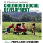 The Wiley-Blackwell Handbook of Childhood Social Development