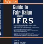 Wiley Guide to Fair Value Under IFRS