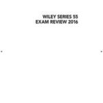 Wiley Series 55 Exam Review 2016 + Test Bank