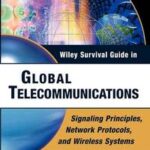Wiley Survival Guide in Global Telecommunications