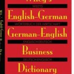 Wiley's English-German, German-English Business Dictionary