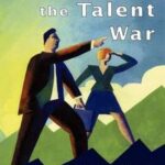 Winning the Talent War