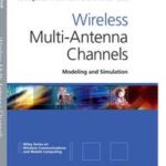 Wireless Multi-Antenna Channels