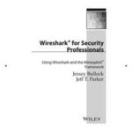 Wireshark for Security Professionals