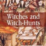 Witches and Witch-Hunts