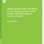 Words Derived from Old Norse in Sir Gawain and the Green Knight