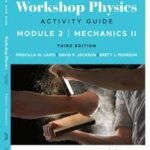 Workshop Physics Activity Guide Module 2