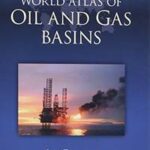 World Atlas of Oil and Gas Basins