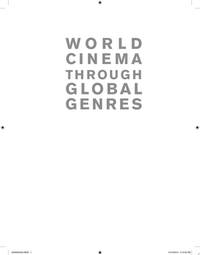 world-cinema-through-global-genres-william-9781118712917
