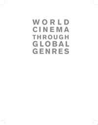 world-cinema-through-global-genres-william-9781118712924