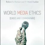 World Media Ethics