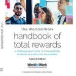 The WorldatWork Handbook of Total Rewards