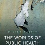 The Worlds of Public Health
