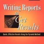 Writing Reports to Get Results