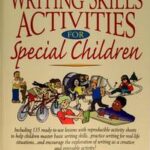 Writing Skills Activities for Special Children