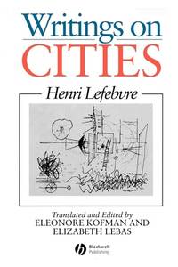 writings-cities-henri-lefebvre-eleonore-kofman-9780631191889