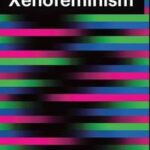 Xenofeminism