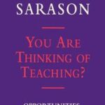 You Are Thinking of Teaching?