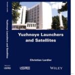 Yuzhnoye Launchers and Satellites