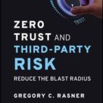 Zero Trust and Third-Party Risk